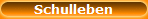 Schulleben